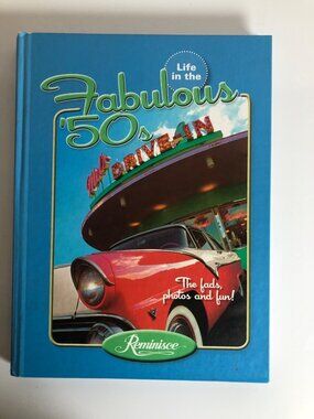 Life In The Fabulous 50s Hardcover Book By Reminisce
